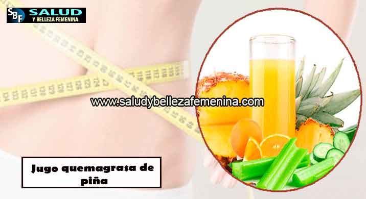 Jugo quemagrasa de piña