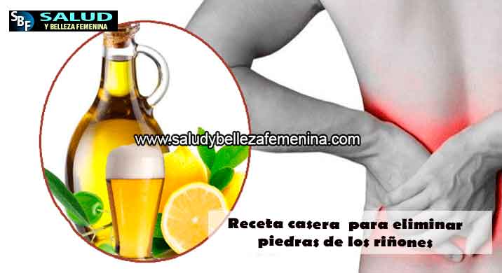 Receta casera para eliminar piedras de los riñones Receta casera para eliminar piedras de los riñones
